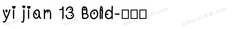 yi jian 13 Bold字体转换